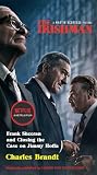 The Irishman Movie Tiein Frank Sheeran And Closing The Case On Jimmy Hoffa