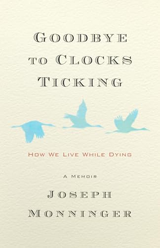 Goodbye to Clocks Ticking book cover