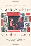Black & White & Red All Over