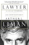 Lawyer: A Life of Counsel and Controversy