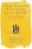 They Poured Fire On Us From The Sky The Story Of Three Lost Boys From Sudan