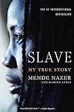 Slave: My True Story