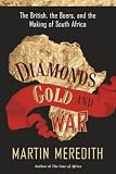 Diamonds, Gold, and War