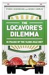 The Locavore's Dilemma: In Praise of the 10,000-mile Diet