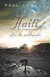 Haiti After The Earthquake