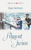 Almost Twins (Heartsong Presents, No.406)