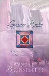 Brides of Lancaster County (A Merry Heart / Looking for a Miracle / Plain and Fancy / The Hope Chest)