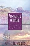Australian Outback (Faith in the Great Southland / Hope in the Great Southland / Love in the Great Southland / Great Southland Gold)
