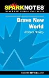 Brave New World - Aldous Huxley (SparkNotes)