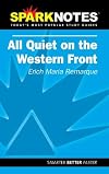 All Quiet on the Western Front - Erich Maria Remarque (SparkNotes)