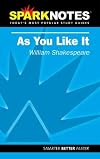 As You Like It - William Shakespeare (SparkNotes)