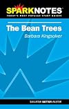 The Bean Trees - Barbara Kingsolver (SparkNotes)