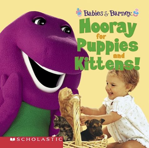 Cover of Hooray for Puppies and Kittens!