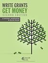Write Grants, Get Money