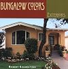 Bungalow Colors: Exteriors