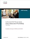 Cisco Voice over IP (CVOICE) (Authorized Self-Study Guide) (3rd Edition)