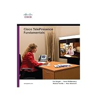 Cisco TelePresence Fundamentals (Fundamentals Series)