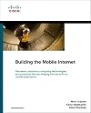 Building the Mobile Internet (Networking Technology)