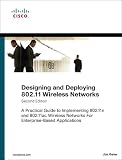 Designing And Deploying 80211 Wireless Networks A Practical Guide To Implementing 80211n And 80211ac Wireless Networks For Enterprisebased Applications Networking Technology