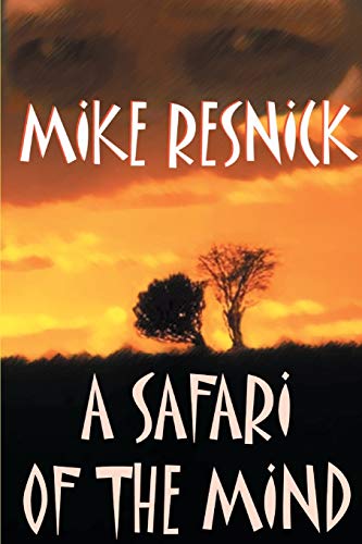 The 43 Antarean Dynasties (in A Safari of the Mind) book cover