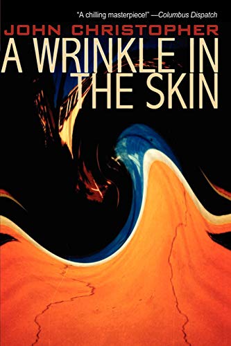 A Wrinkle in the Skin / The Ragged Edge book cover