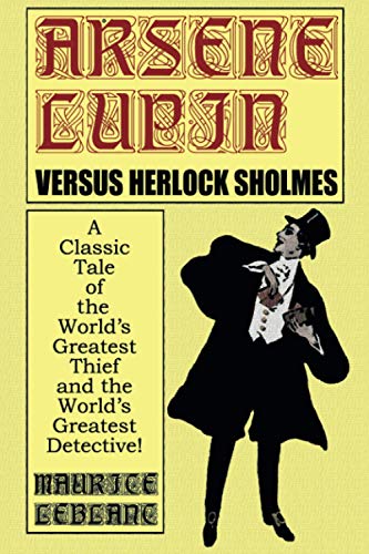 Arsène Lupin versus Herlock Sholmes book cover