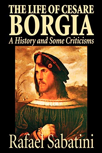 The Life of Cesare Borgia book cover