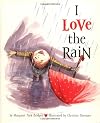 I Love the Rain