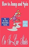 How To Jump And Spin On Inline Skates