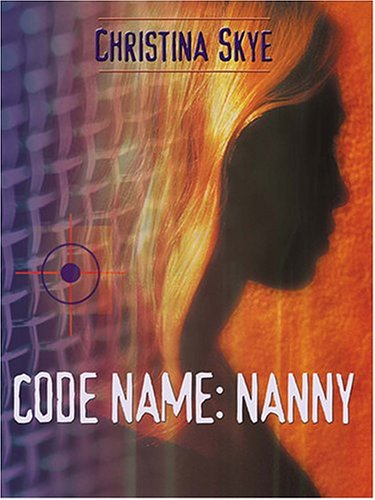 Code Name: Nanny book cover