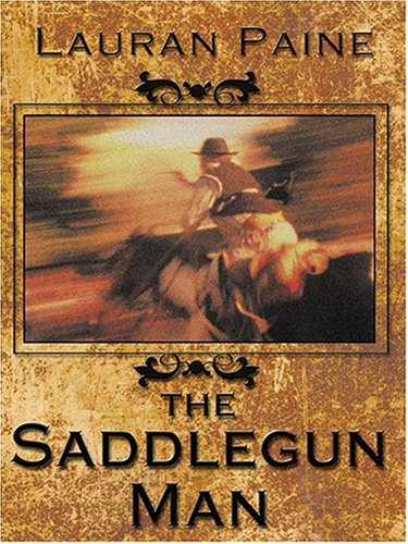 The Saddlegun Man book cover