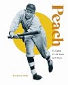 Peach: Ty Cobb In His Time And Ours