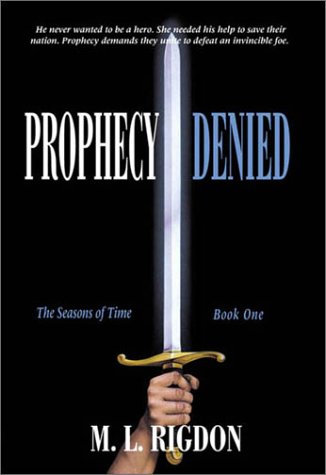 Prophecy Denied