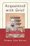 Acquainted With Grief
