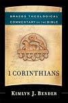 1 Corinthians (Brazos Theological Commentary on the Bible)
