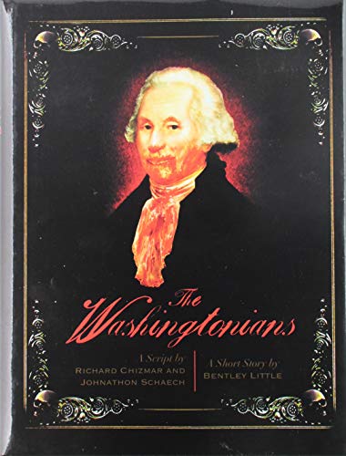 The Washingtonians (With: Bentley Little,Johnathon Schaech) cover