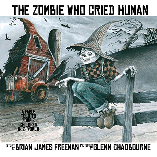 The Zombie Who Cried Human book cover