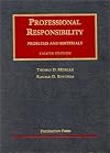Professional Responsibility: Problems and Materials