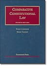 Comparative Constitutional Law, 2nd Ed. (University Casebook Series)