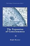 The Expansion of Consciousness (Ecology of Consciousness)