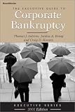 The Executive Guide To Corporate Bankruptcy