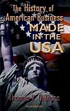 Made in the U.S.A.: The History of American Business