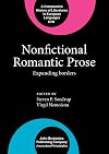 The ROMANTICISM series 30% offer complete set (5 vols.): Nonfictional Romantic Prose: Expanding borders (Comparative History of Literatures in European Languages)