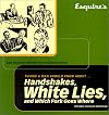 Esquire Things a Man Should Know About Handshakes, White Lies and Which Fork Goes Where: Easy Business Etiquette for Complicated Times