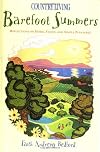 Country Living Barefoot Summers: Reflections on Home, Family, and Simple Pleasures
