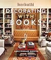 House Beautiful Decorating with Books