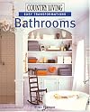 Country Living Easy Transformations: Bathrooms