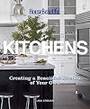 House Beautiful Kitchens: Creating a Beautiful Kitchen of Your Own