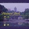 Piedmont Park: Celebrating Atlanta's Common Ground