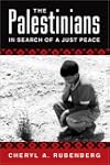 The Palestinians: In Search of a Just Peace
